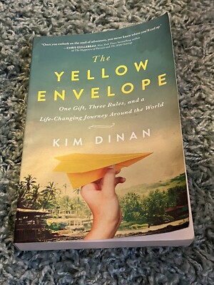 The Yellow Envelope: One Gift, Three Rules, and A Life-Changing Journey