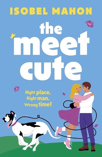 The Meet Cute by Isobel Mahon PAPERBACK 9781471418976 - Image 6