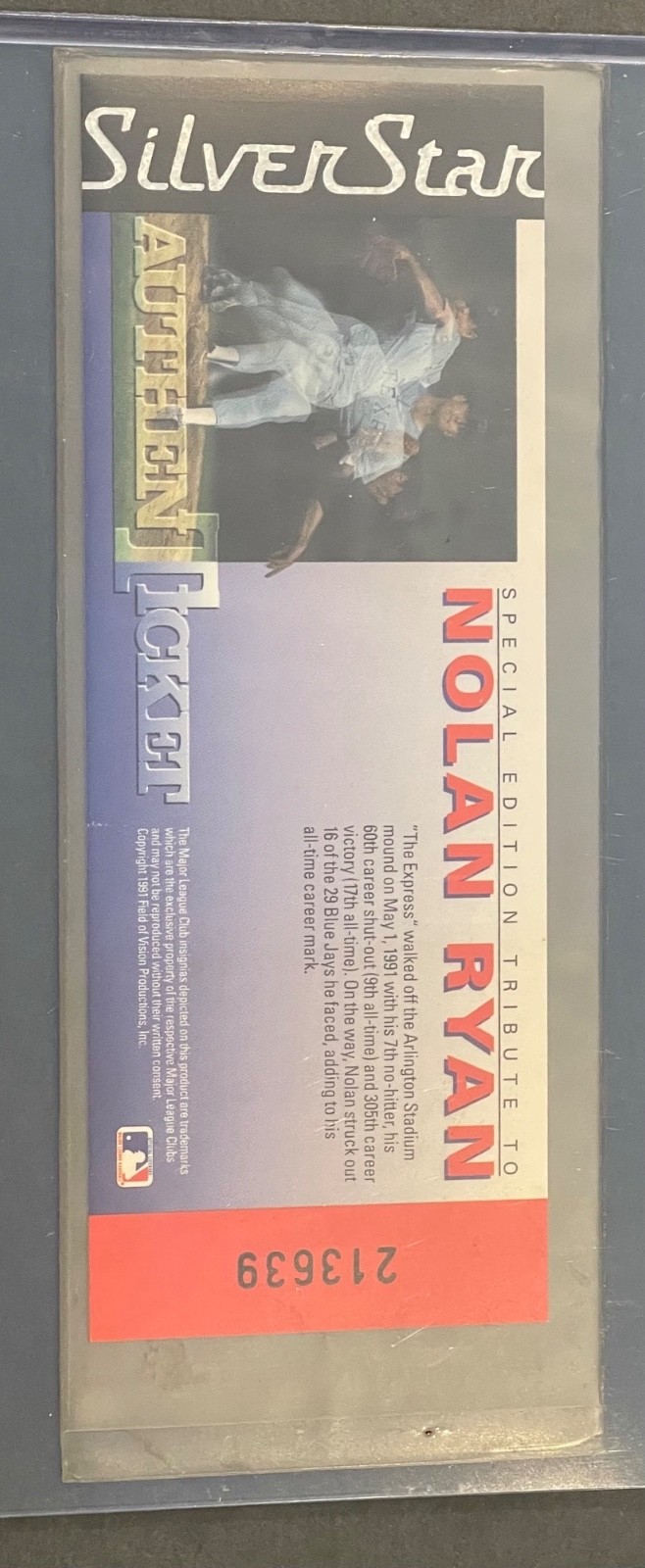 1991 AuthenTicket Silver Star Special Edition Tribute to Nolan Ryan Texas Ranger