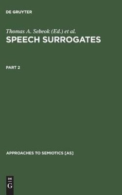 Speech Surrogates  Part 2