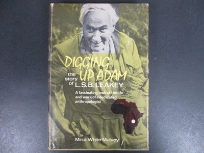 Digging Up Adam Mulvey 1969 Biography Anthropology Illustrated HCDJ