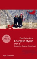 The Path Of The Energetic Mystic Part 2 - Explore The Essence Of Your Heart Buch