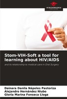 Stom-Vih-Soft A Tool For Learning About Hiv/Aids Dainara Danila NáPoles Pastoriz