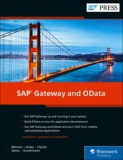 SAP Gateway and OData (Third Edition) (SAP PRESS), Carsten Bönnen,Volker Drees,A