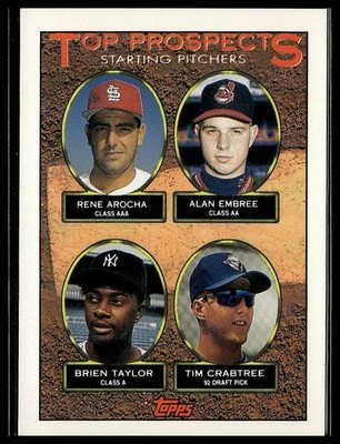 Arocha / Embree / Brien Taylor / Crabtree *ROOKIE CARD* (RC) 1993 Topps #742