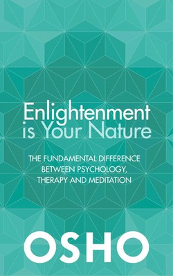 Osho | Enlightenment is Your Nature | Taschenbuch | Englisch (2017)