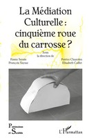 Elisabeth Caillet (U. A.) | La MéDiation Culturelle : CinquièMe Roue Du...