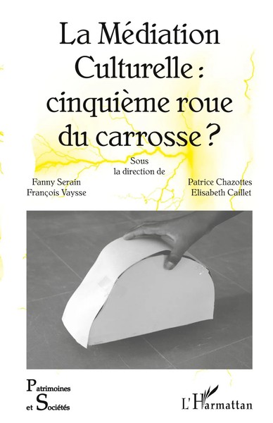 Elisabeth Caillet (U. A.) | La MéDiation Culturelle : CinquièMe Roue Du...-image