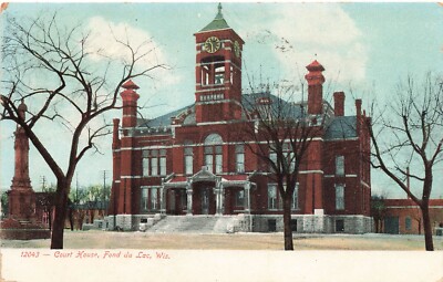 Postcard ~ Fon du Lac Wisconsin, Court House - 1908
