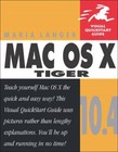 MAC OS X 10.4 Tiger: Visual QuickStart Guide (Visual QuickStart