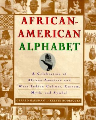 African-American Alphabet: A Cele- 9780312139193, hardcover, Gerald Hausman, new