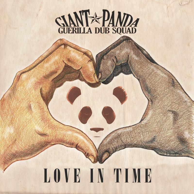 Giant Panda Guerilla Dub Squad Love In Time LP Vinyl ES1103V NEW