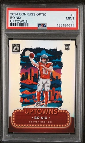 2024 PANINI DONRUSS OPTIC UPTOWNS #3 BO NIX ROOKIE RC PSA 9