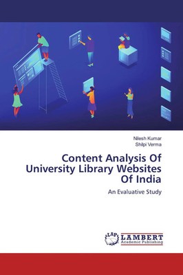 Content Analysis Of University Library Websites Of India An Evaluative Study