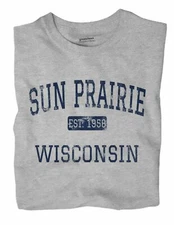 Sun Prairie Wisconsin WI T-Shirt EST
