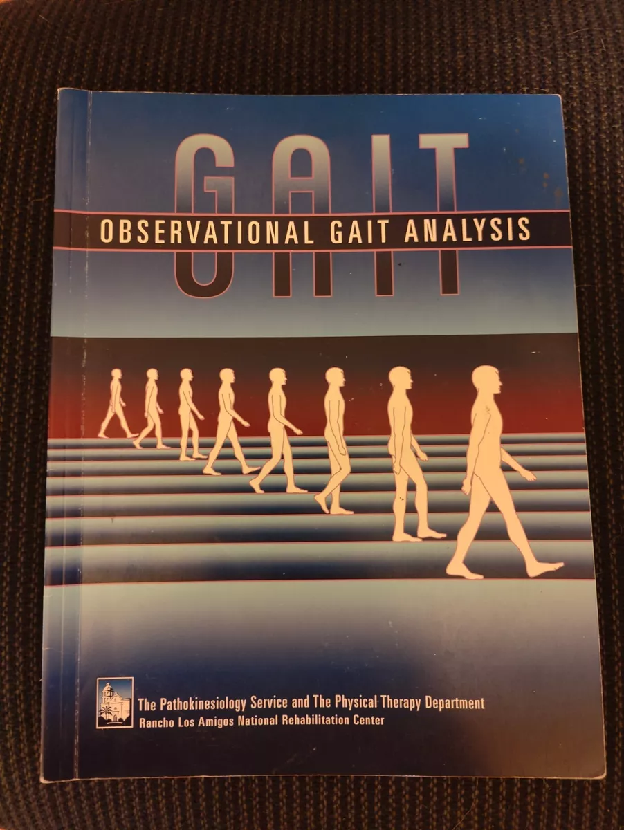 Observational Gait Analysis: Los Amigos Research & Education Center:  9780967633510: : Books