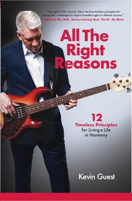 All The Right Reasons - hardcover Kevin Guest