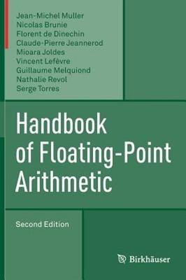 Handbook of Floating-Point Arithmetic by Jean-Michel Muller: Used