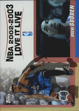 2003-04 Topps Love it Live #LLDG Drew Gooden Card