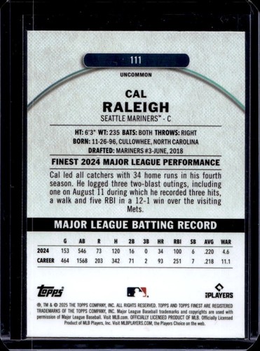 2025 Topps Finest Cal Raleigh Uncommon X-Fractor #111 Mariners | eBay