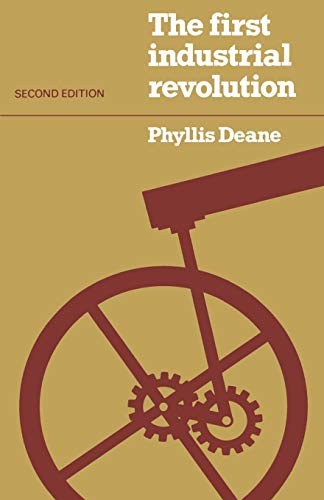 The First Industrial Revolution-P Deane