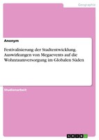 Anonymous | Festivalisierung Der Stadtentwicklung. Auswirkungen Von...