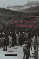 The Civil Contract Of Photography | Ariella Azoulay (U. A.) | Englisch | Buch