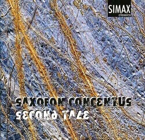 Saxofon Concentus Saxofon Concentus - Second Tale (CD) Album - Afbeelding 1 van 1