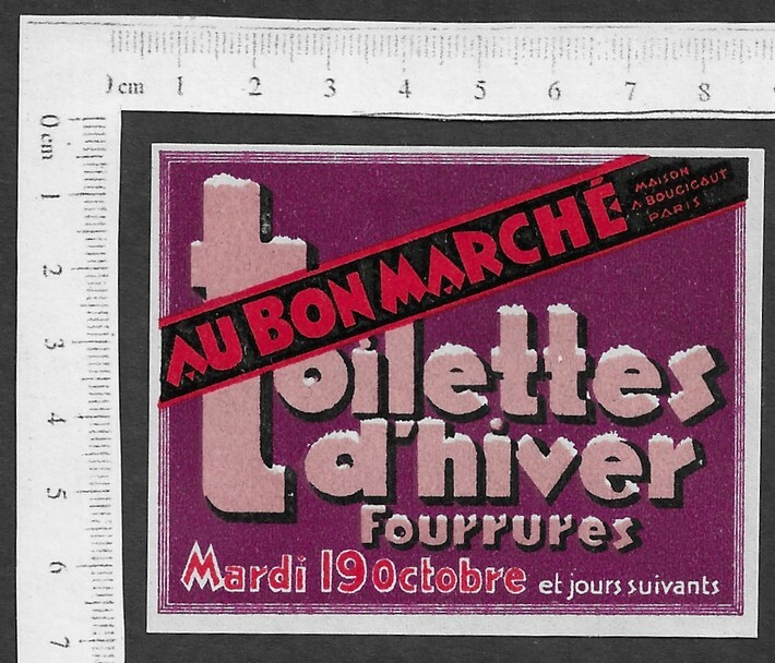 Bon Marché France Au Bon Marche - 1926 TOILETTES D'HIVER poster stamp / label