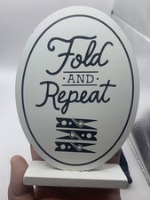 Broken "Fold  Repeat" Laundry Room Wood Sign Home Shelf Decor Clothespins ZE