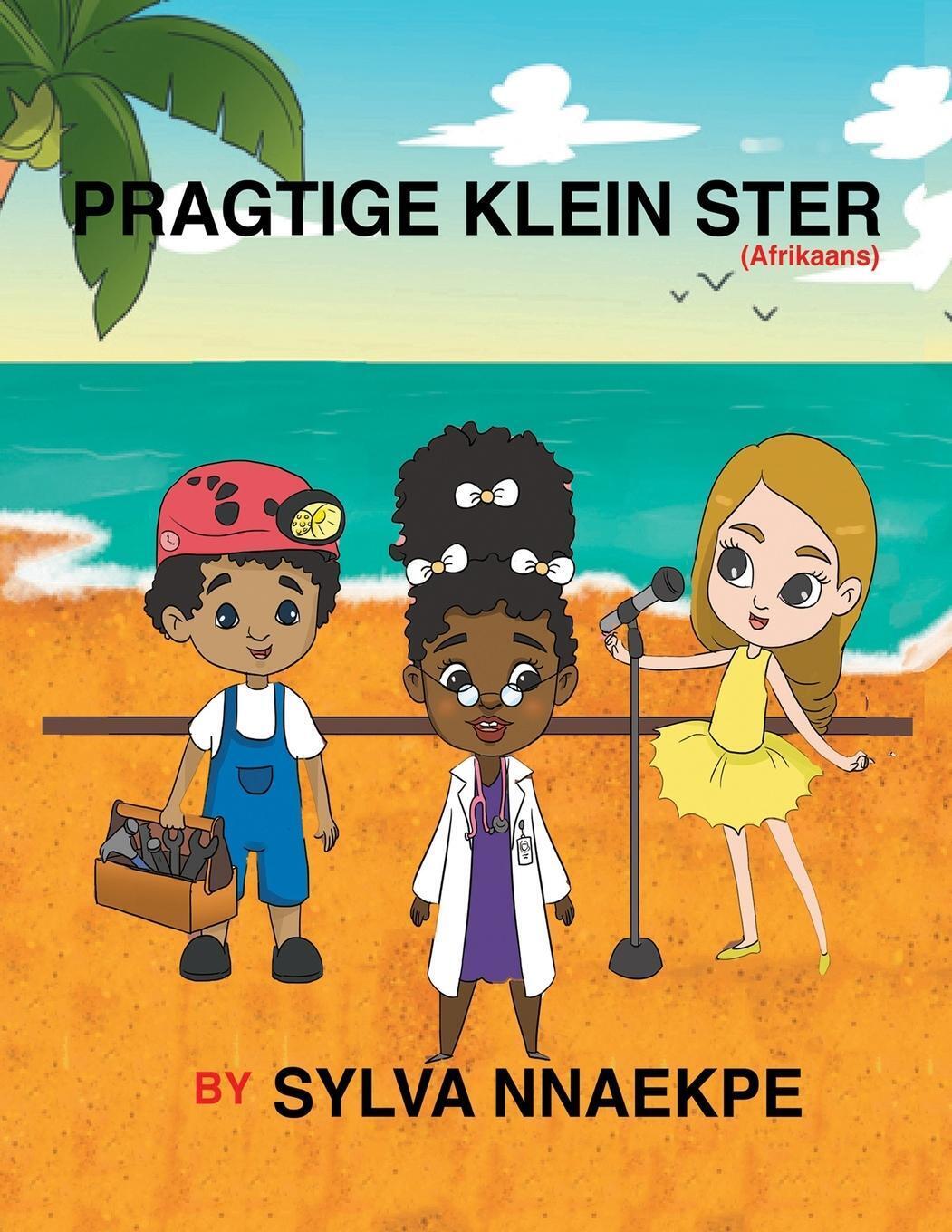 Pragtige Klein Ster | Sylva Nnaekpe | Taschenbuch | Paperback |