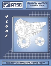 4L60E ATSG Tech Manual GM 4L60-E 1993 - Up Repair Manual