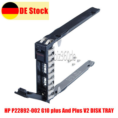 2.5'' SFF Hard Disk Drive Caddy For HPE Gen10 Plus V2 DL385 DL380 P22892 232720