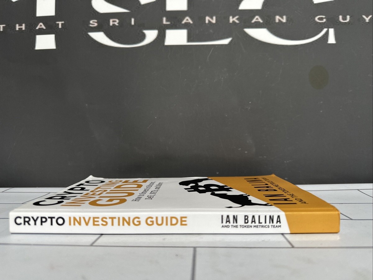 Crypto Investing Guide: How to Invest in Bitcoin DeFi NFTs And More Ian  Balina