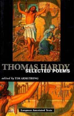 Thomas Hardy Selected Poems (Longman Annotated Texts) - Paperback - GOOD