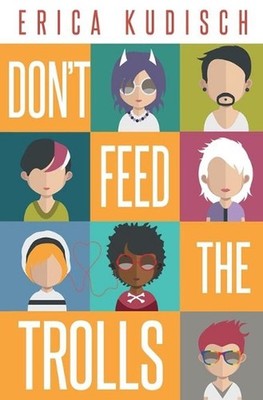 Don't Feed the Trolls by Erica Kudisch (English) Paperback Book