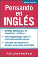 Pensando en Ingles Paperback Jaime Garza Bores