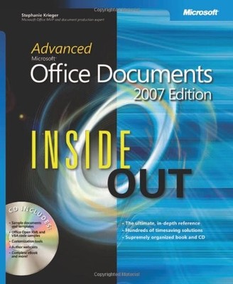 Advanced Microsoft Office Documents 2007 Edition Inside Out - paperback Krie...