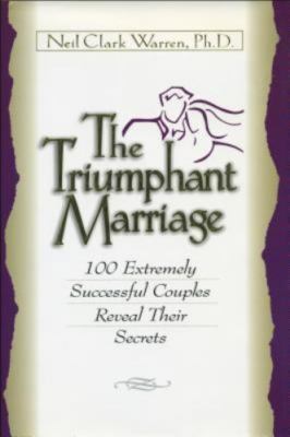 NEW Triumphant Marriage Successful Couples Secrets N Warren PhD 1998 Hardcover