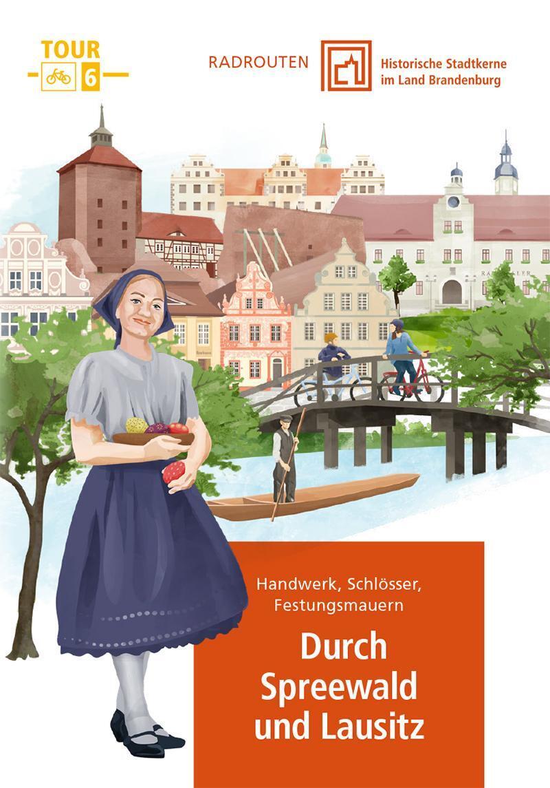 Radtouren Durch Historische Stadtkerne Land Brandenburg Tour 6 - Durch