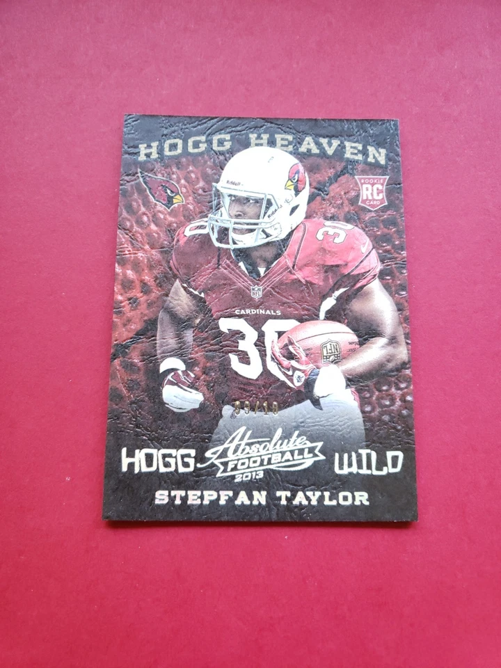 2013 Absolute Hogg Heaven Hogg Wild Silver /10 Stepfan Taylor #54 Rookie RC - Image 2 of 4