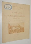 IL PALAZZO DELLE PUBBLICHE RAGIONI DI MILANO Allegretti 1907