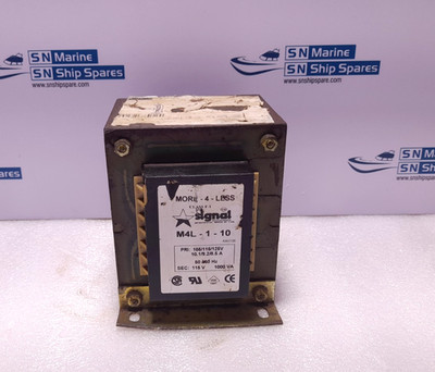 SIGNAL TRANSFORMER M4L-1-10 Pri: 105/115/125V 10.1/9.2/8.5A Sec: 115V 1000VA