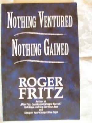 Nothing Ventured, Nothing Gained: Clearing the Way to Success