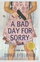 A Bad Day For Sorry Sophie Littlefield Taschenbuch Kartoniert / Broschiert 2010