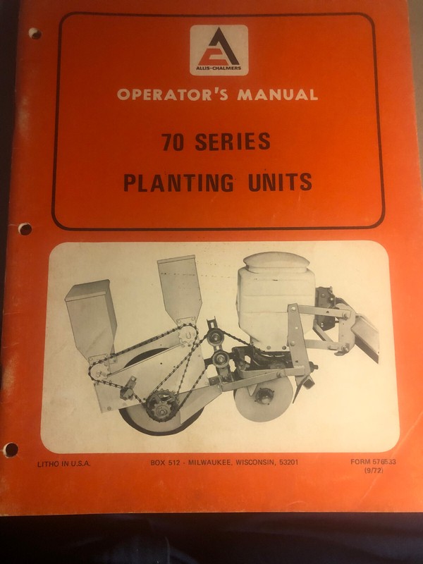 ALLIS CHALMERS OPERATOR'S MANUAL 70 SERIES PLANTING UNITS