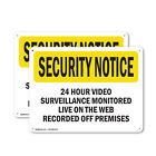 (2 Pack) 24 Hour Video Surveillance Osha Security Notice Sign Decal Metal