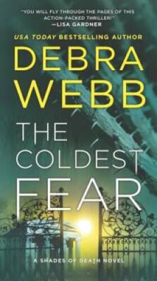 The Coldest Fear: A Thriller (Shades of Death) - Paperback - VERY GOOD