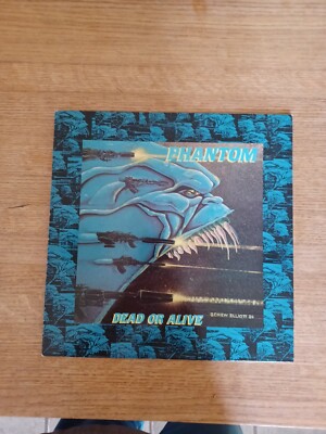 PHANTOM Dead Or Alive NEW RENAISSANCE LP TEST PRESSING 1987 Super RARE!