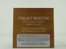 FINLAY MORTON DO YOU BELIEVE IN GHOSTS/CHASING THE AMERICAN DREAM (A95) 2 Track 